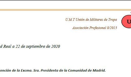 Carta a Sra. Ayuso: Carta de la Unión de Militares de Tropa, UMT, a la Sra. Presidenta de la Comunidad de Madrid