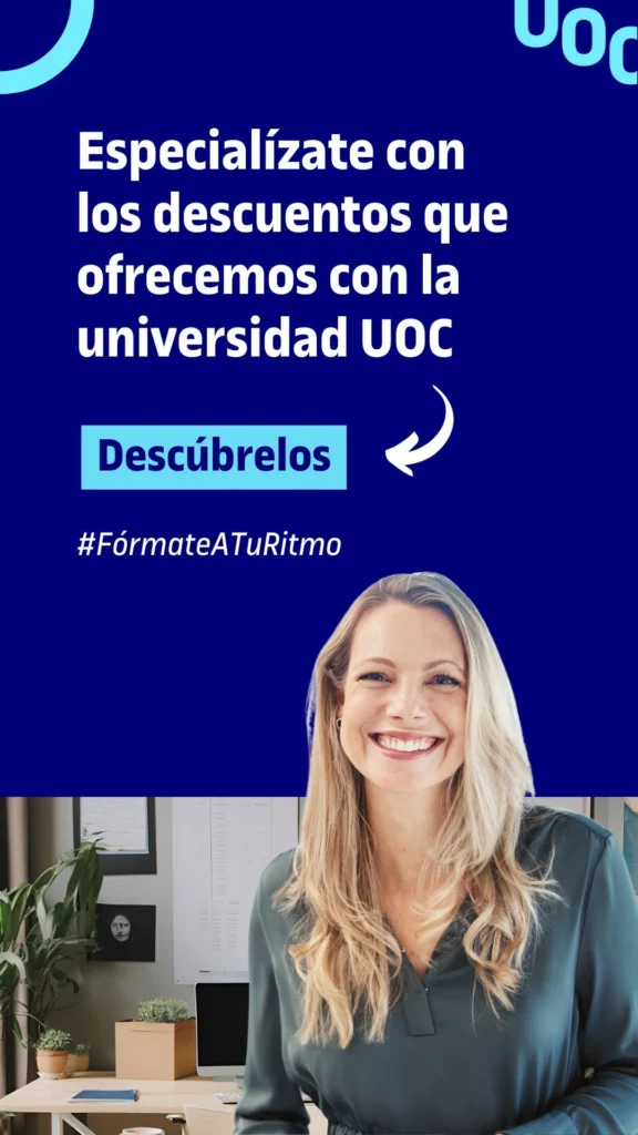 Nueva campaña UOC Impulsa Tu Carrera y especialízate con descuentos exclusivos para Socios de UMT de hasta el 30%