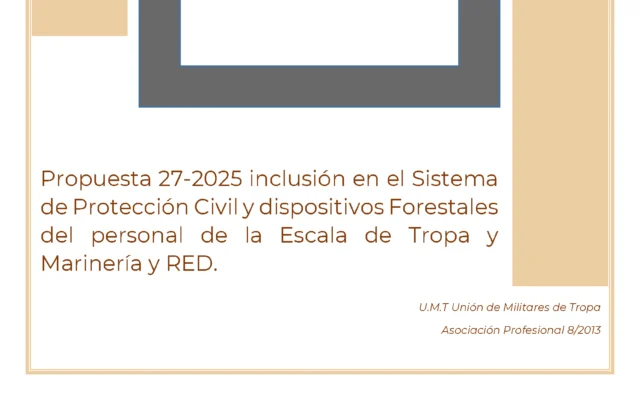 Propuesta UMT 27-25 sobre la inclusión en el Sistema de Protección Civil y Dispositivos Forestales del Personal de la ETR y RED