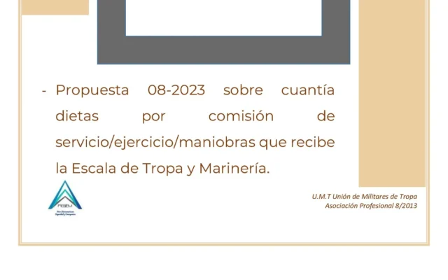 Propuesta UMT 08-23 sobre cuantía dietas por comisión de servicio/ejercicio/maniobras que recibe la Escala de Tropa y Marinería