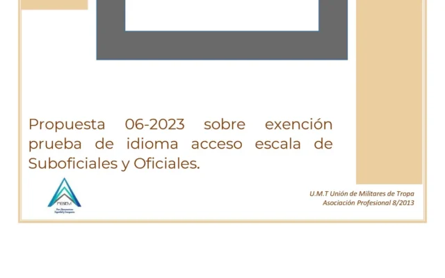 Propuesta UMT 06-23 sobre exención prueba de idioma acceso escala de Suboficiales y Oficiales