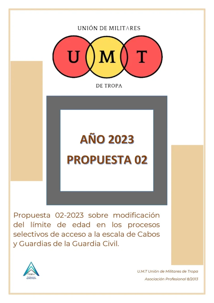 Propuesta UMT 02-23 sobre modificación del límite de edad en los procesos selectivos de acceso a la escala de Cabos y Guardias de la Guardia Civil