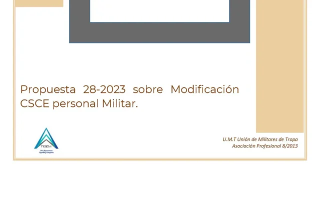 Propuesta UMT 28-23 sobre modificación CSCE personal militar