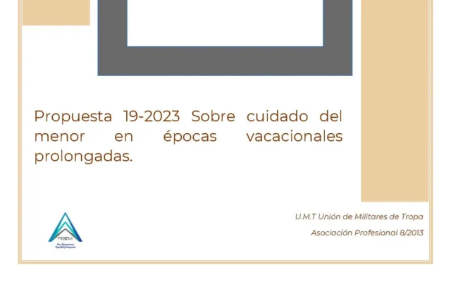 Propuesta UMT 19-23 sobre cuidad del menor en épocas vacacionales prolongadas