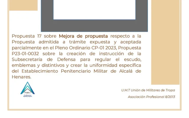 Propuesta UMT 17-23 sobre mejora de propuesta respeto a la creación de instrucción de la Subsecretaría de Defensa para regular el escudo, emblemas y distintivos del Establecimiento Militar de Alcalá de Henares.