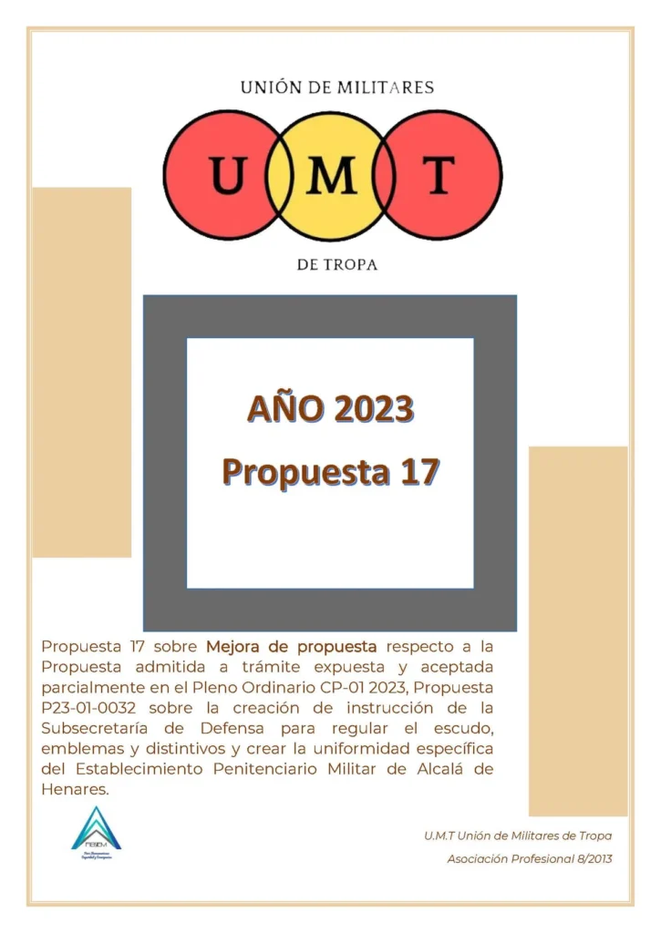 Propuesta UMT 17-23 sobre mejora de propuesta respeto a la creación de instrucción de la Subsecretaría de Defensa para regular el escudo, emblemas y distintivos del Establecimiento Militar de Alcalá de Henares.