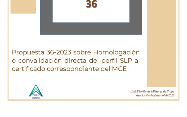 Propuesta UMT 36-23 sobre homologación o convalidación directa del perfil SLP al certificado correspondiente del MCE