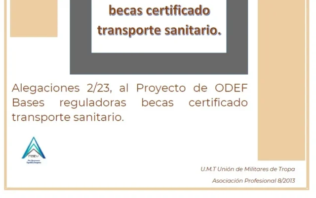 Alegación UMT 2-2023 al Proyecto de ODEF Bases reguladoras becas certificado transporte sanitario