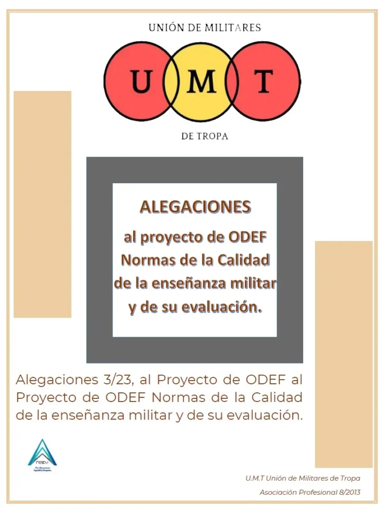 Alegación UMT 3-2023 al Proyecto de ODEF al Proyecto de ODEF Normas de la Calidad de la enseñanza militar y de su evaluación.