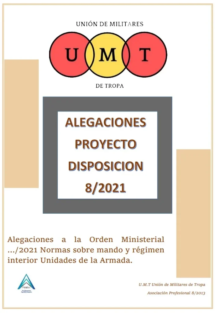 Alegación UMT 8-21 a la Orden ministerial .../2021 normas sobre mando y régimen interior de Unidades de la Armada