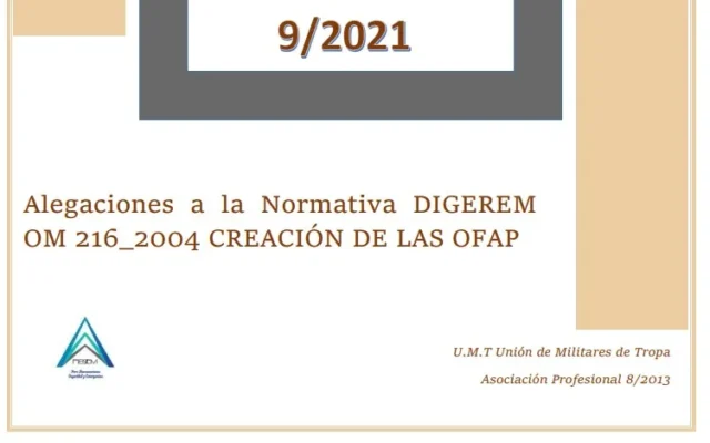Alegación UMT 9-21 a la Normativa DIGEREM OM 216_2004 creación de las OFAP