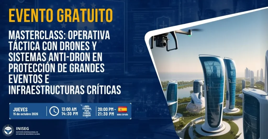 ¡Únete a nuestra próxima Masterclass sobre Drones y Seguridad!
