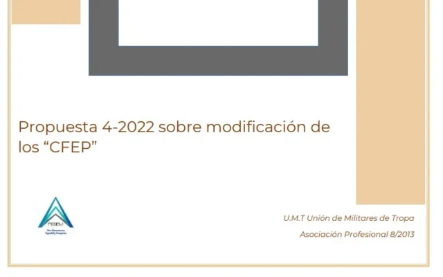 Propuesta UMT 04-22 sobre modificación de los CFEP