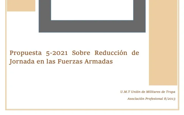 Propuesta UMT 05-21 sobre reducción de jornada en las fuerzas armadas