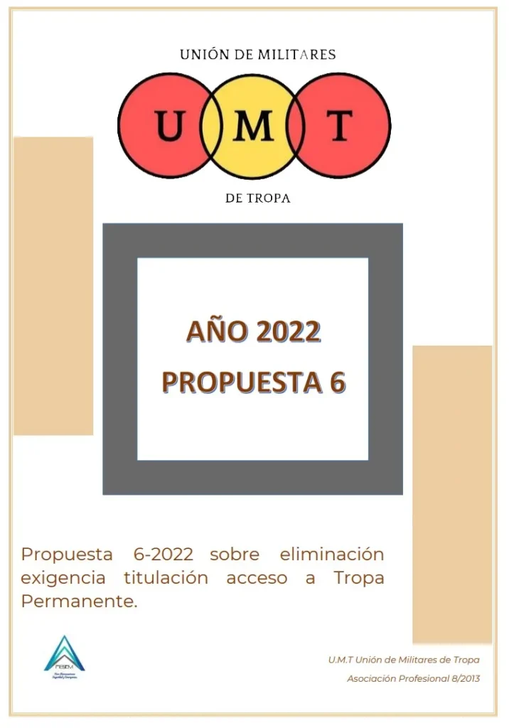 Propuesta UMT 06-22 sobre eliminación exigencia titulación acceso a Tropa Permanente