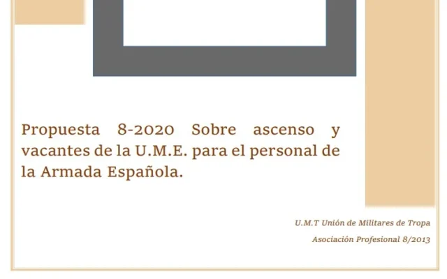 Propuesta UMT 08-20 sobre ascenso y vacantes de la UME para el personal de la Armada española