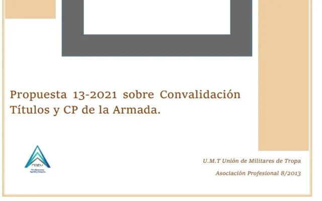 Propuesta UMT 13-21 sobre la convalidación titulos y cp de la armada