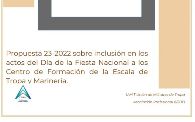 Propuesta UMT 23-22 sobre inclusión en los actos del día de la fiesta nacional a los centros de formación de las escala de tropa y marinería