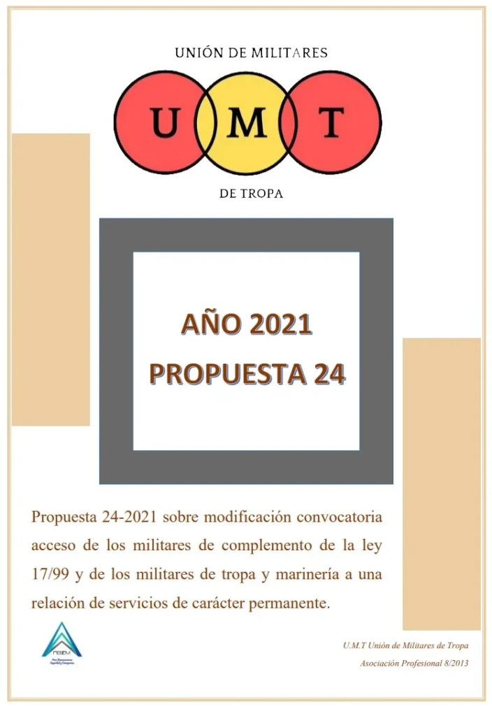 Propuesta UMT 24-2021 sobre modificación convocatoria acceso de los militares de complemento de la Ley 17/99 y de los militares de tropa y marinería a una relación de servicios de carácter permanente