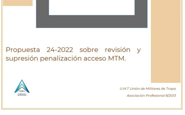 Propuesta UMT 24-22 sobre revisión y supresión penalización acceso a MTM